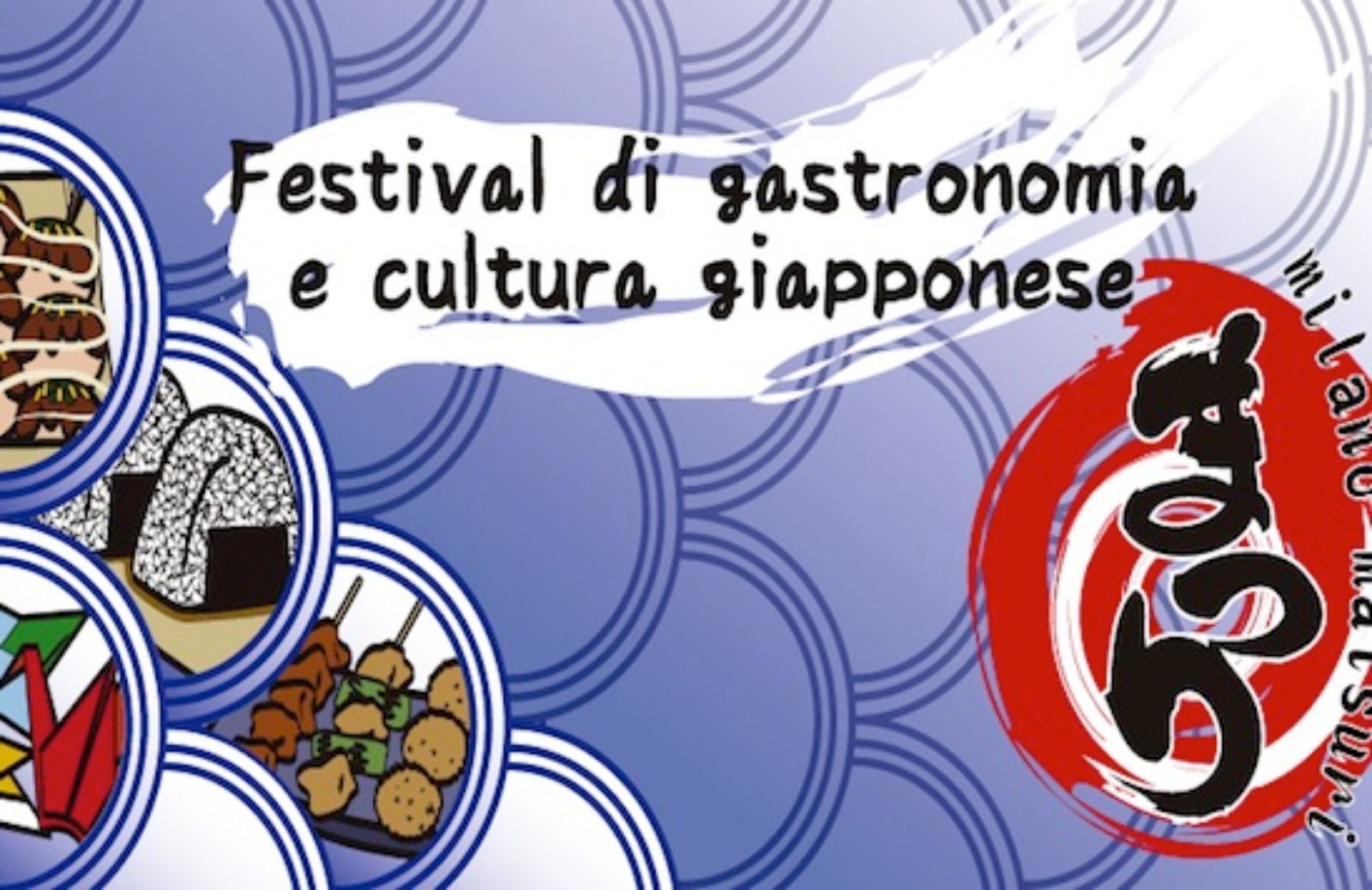 A Milano torna Manga Festival e Matsuri