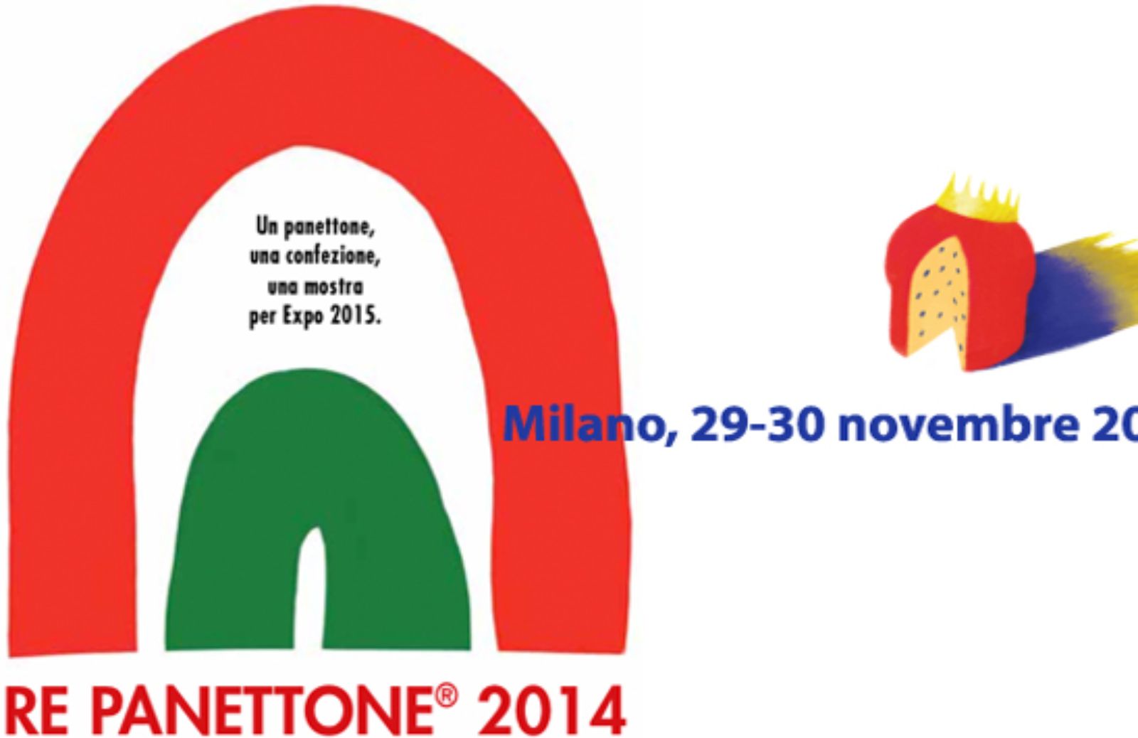 A Milano torna Re Panettone 2014