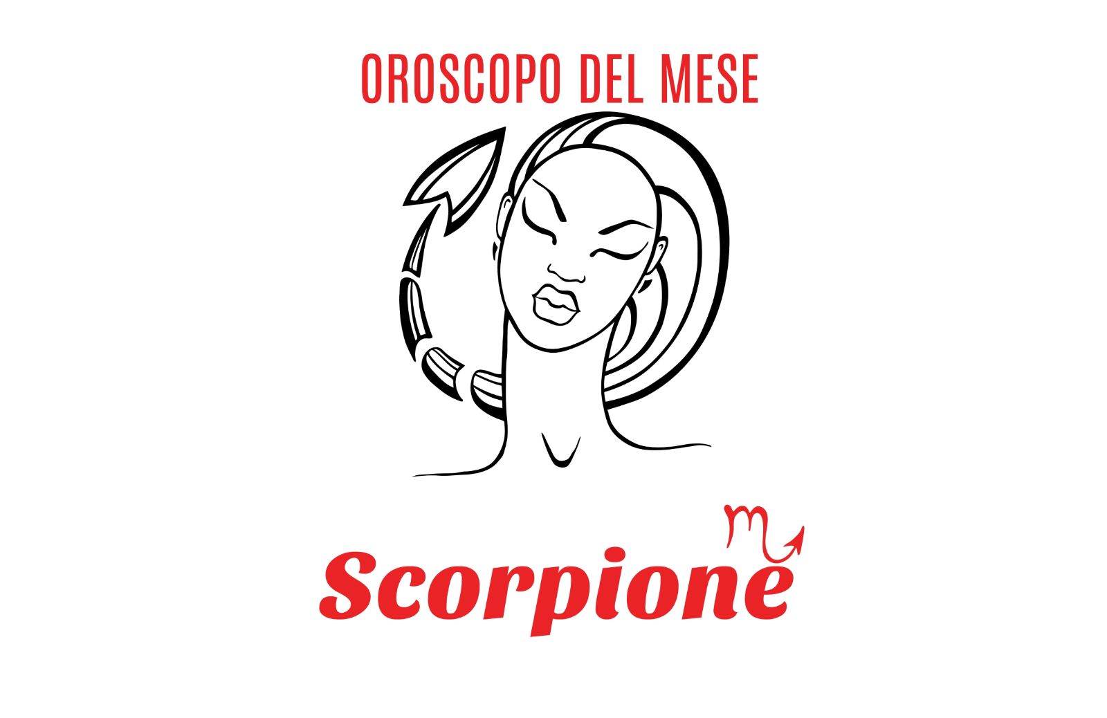 Oroscopo del mese: Scorpione - giugno 2018