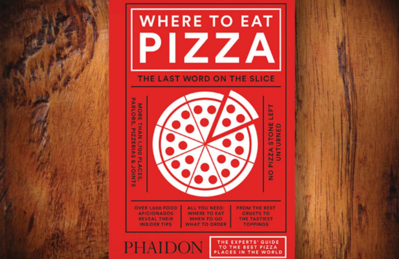 Dove mangiare la pizza: la bibbia gastronomica di Daniel Young