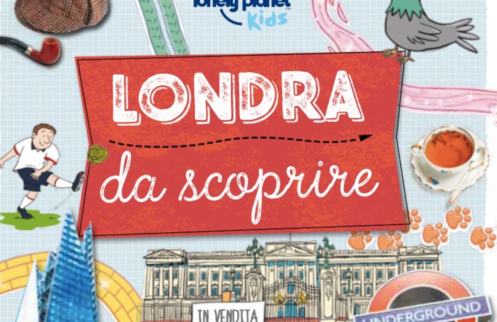 In viaggio con i bambini: arrivano le nuove Lonely Planet Kids