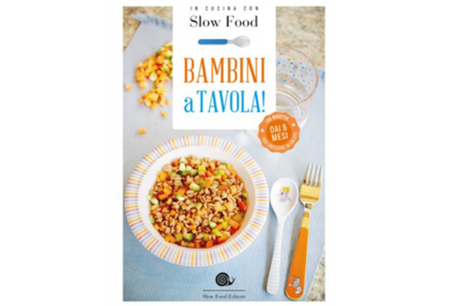 Le ricette di Slow Food per lo svezzamento