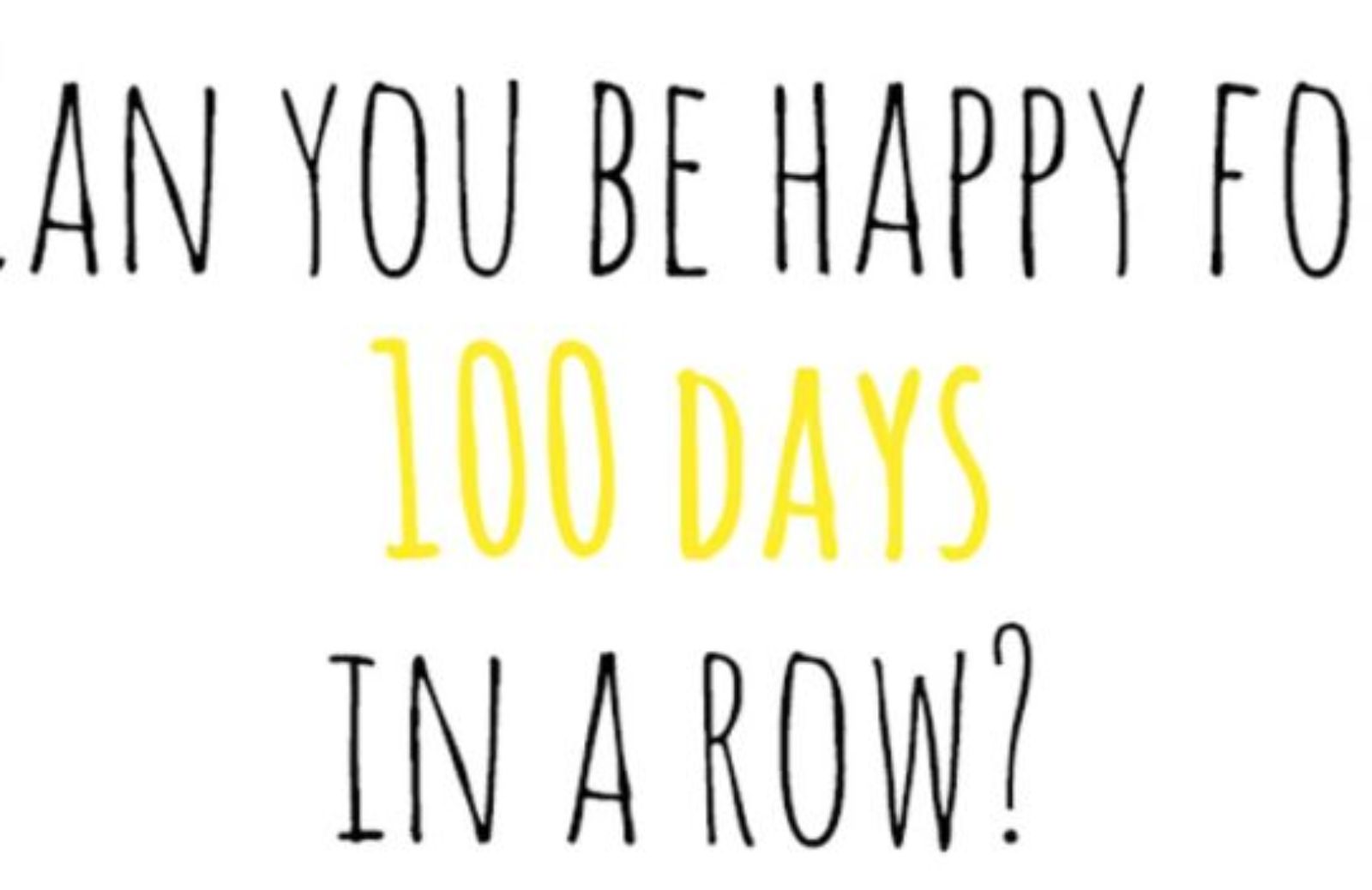 Come essere felici per 100 giorni: una sfida social