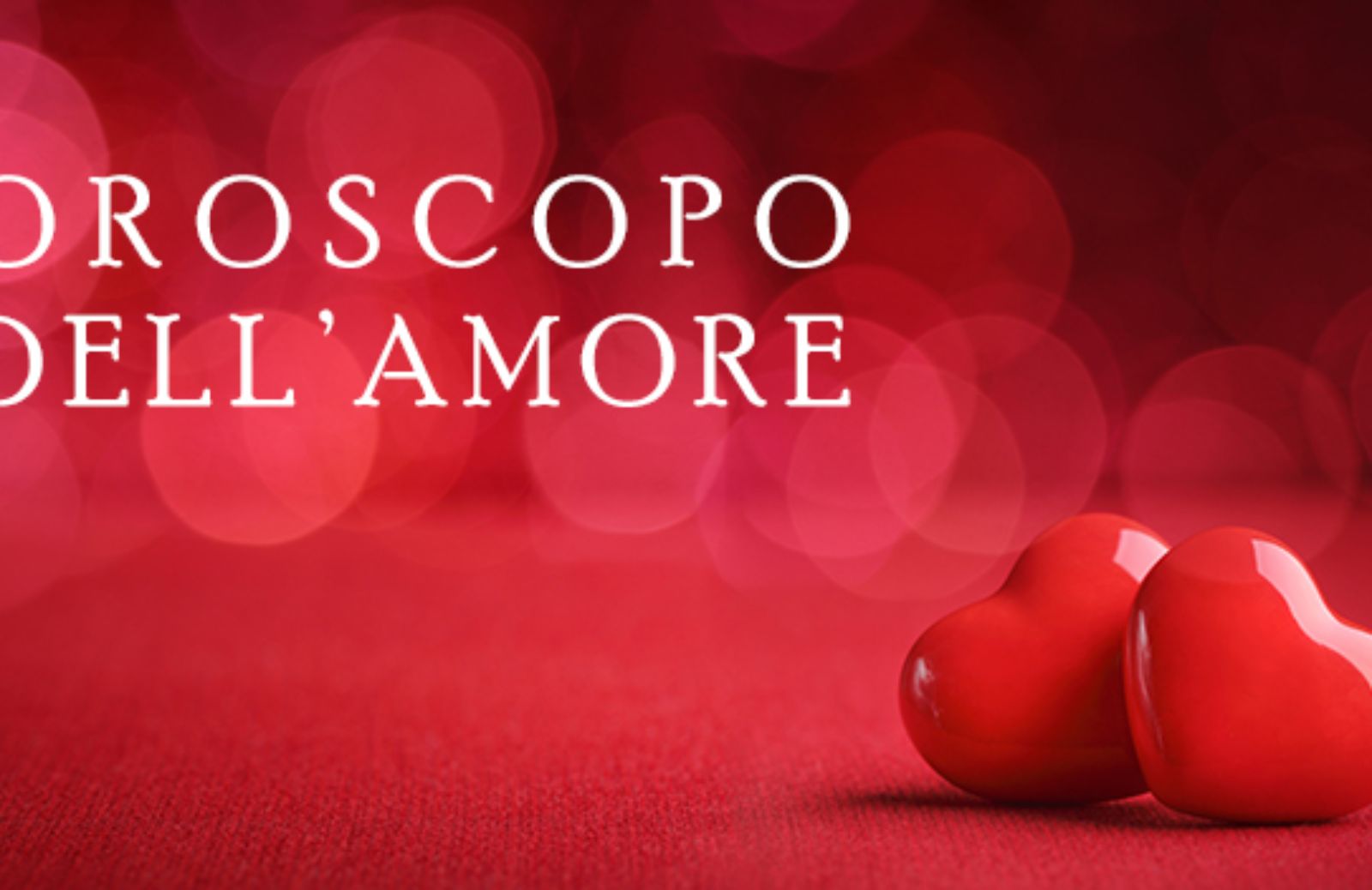 Oroscopo dell'amore: previsioni dall'8 novembre all'1 dicembre segno per segno