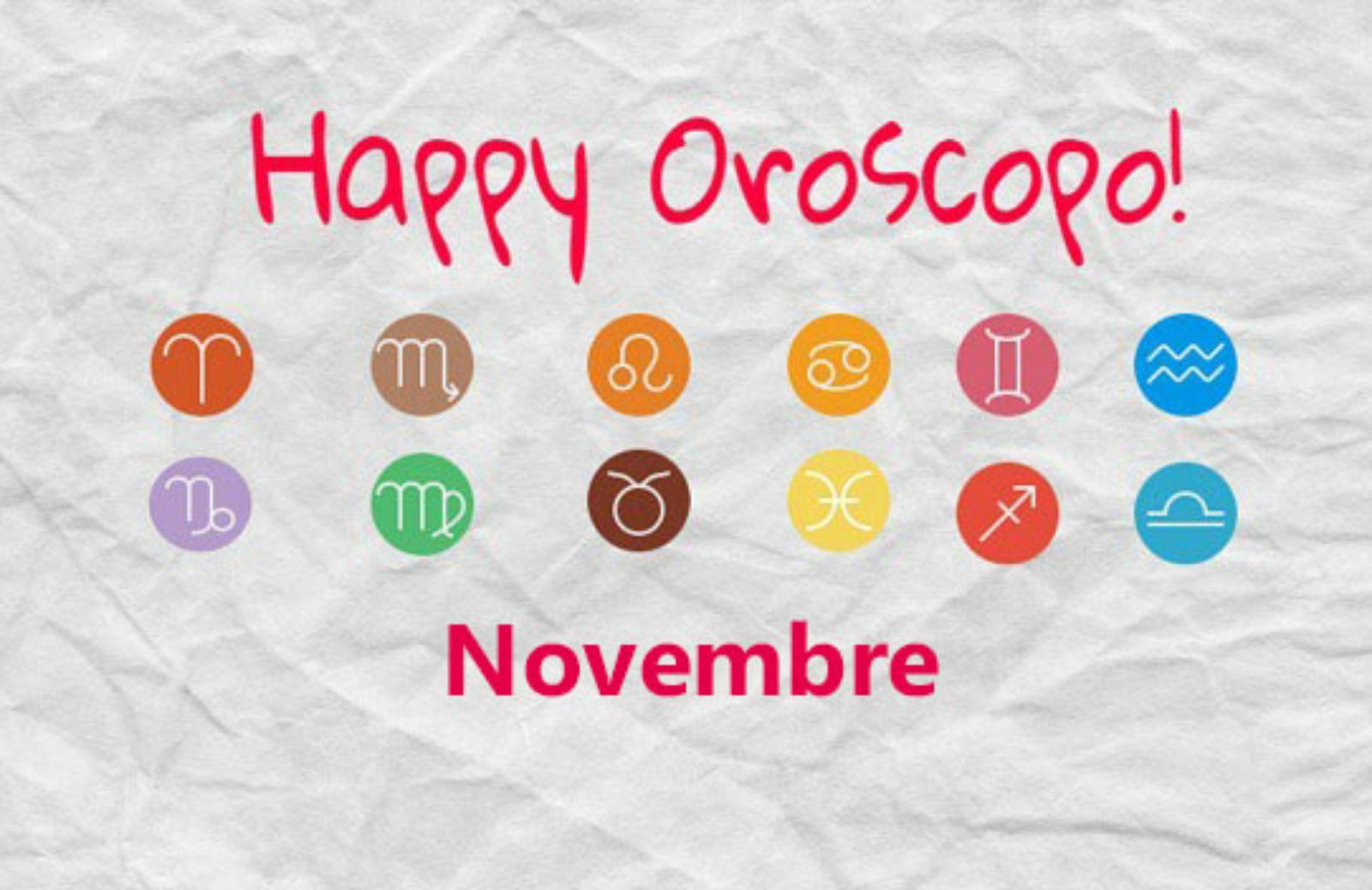 Happy Oroscopo del mese di Ginny: novembre 2017 segno per segno