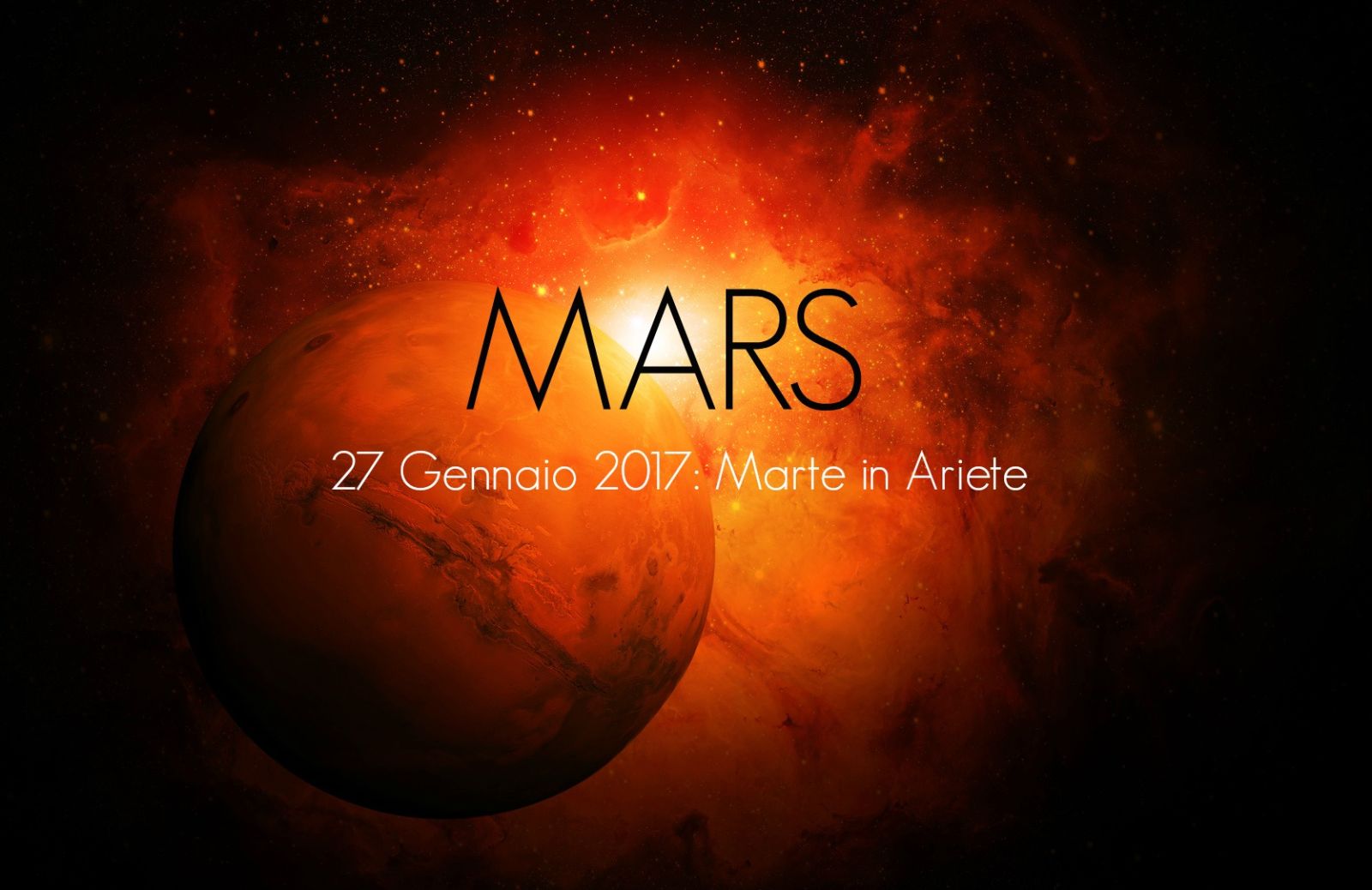 Transiti di Marte: a gennaio Marte entra in Ariete. Cosa succederà... Segno per segno!