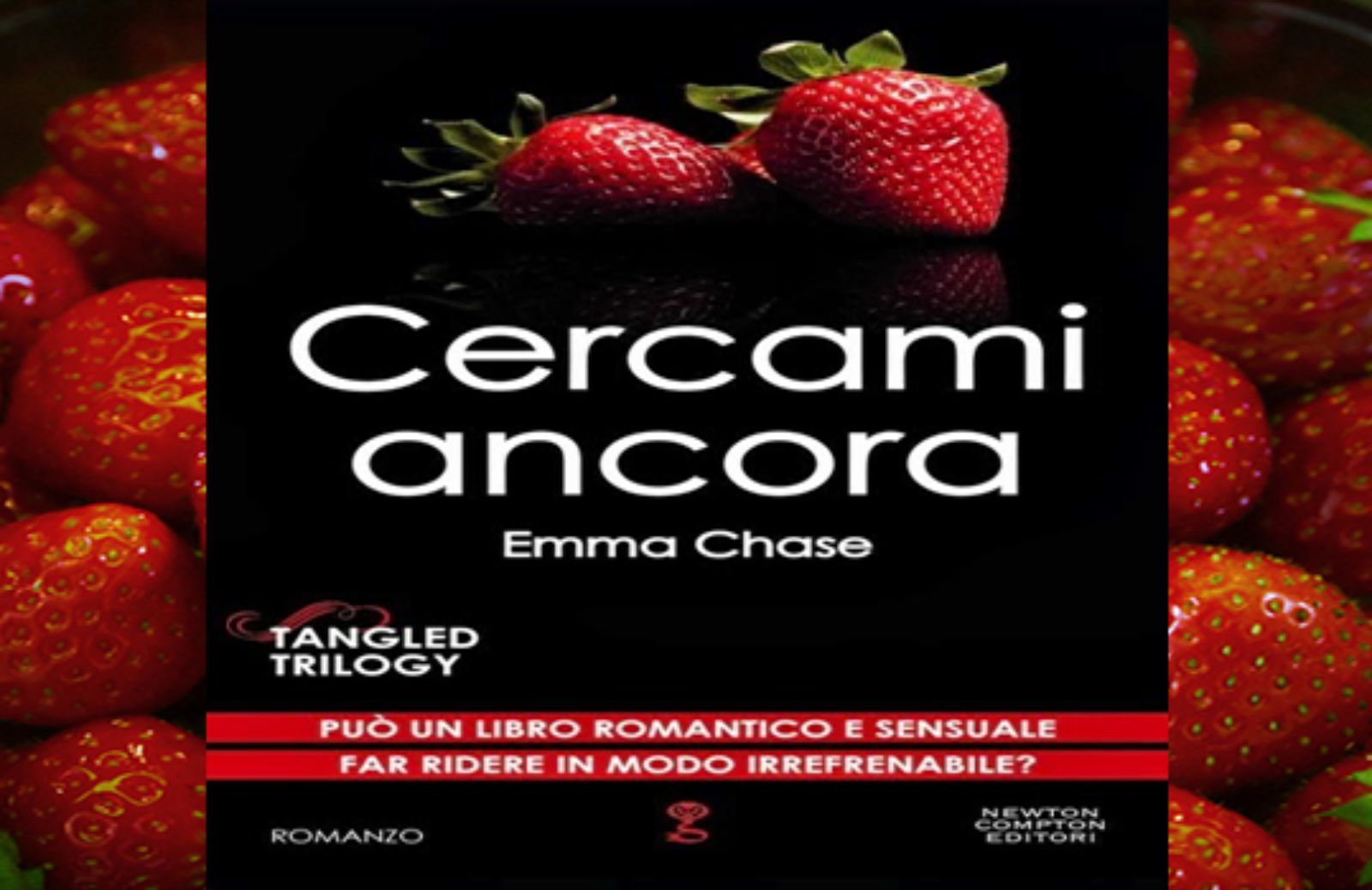 Cercami ancora: il secondo capitolo della Tangled Series di Emma Chase