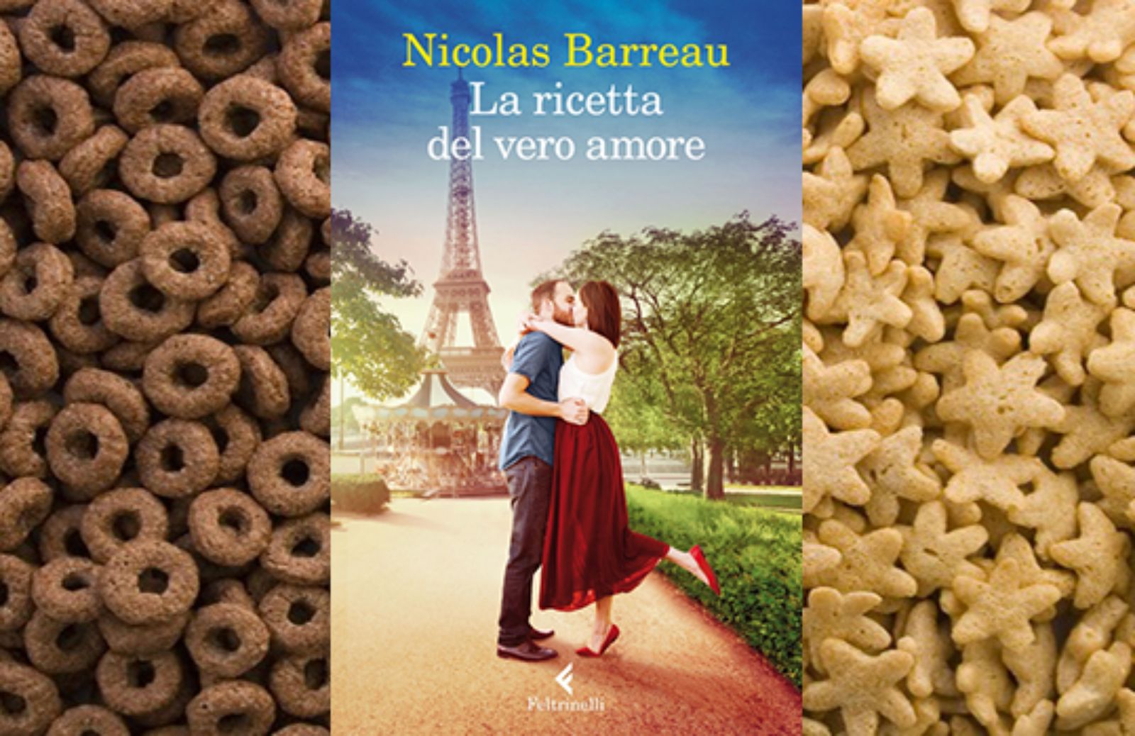 La ricetta del vero amore, il nuovo romanzo di Nicolas Barreau