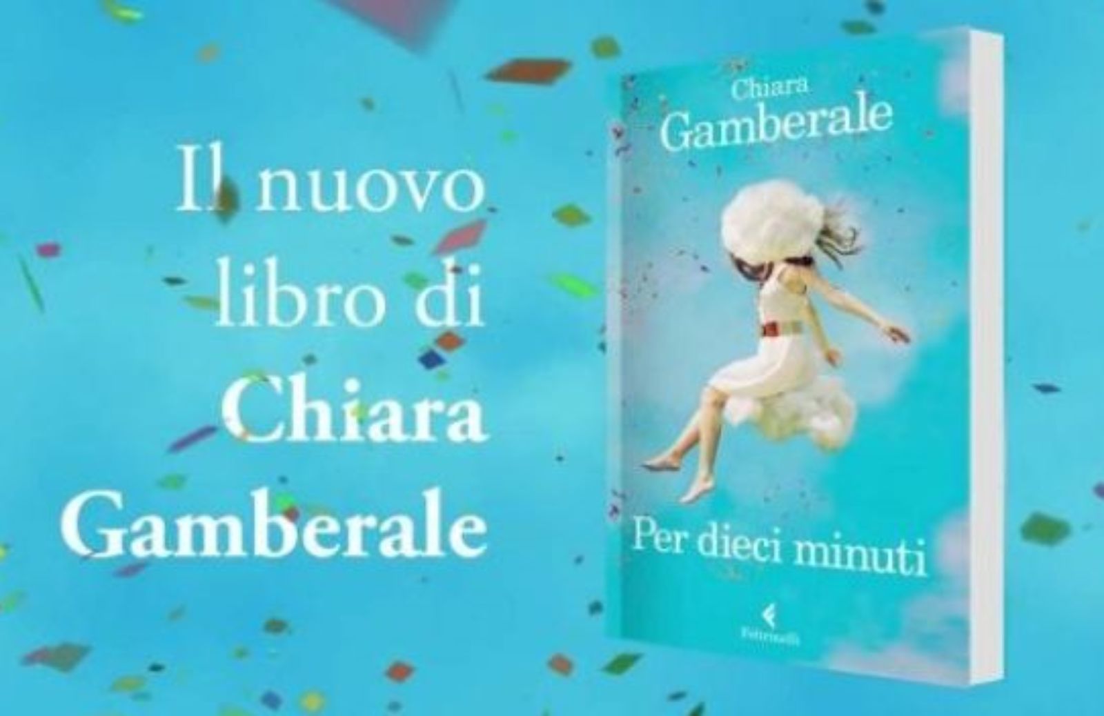 Per dieci minuti: il nuovo romanzo di Chiara Gamberale