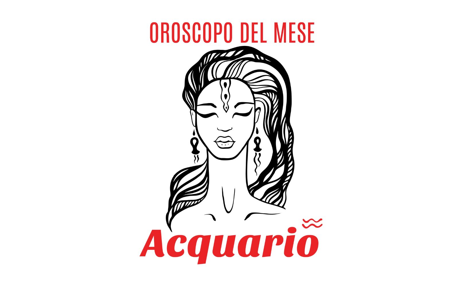 Oroscopo del mese: Acquario - agosto 2018