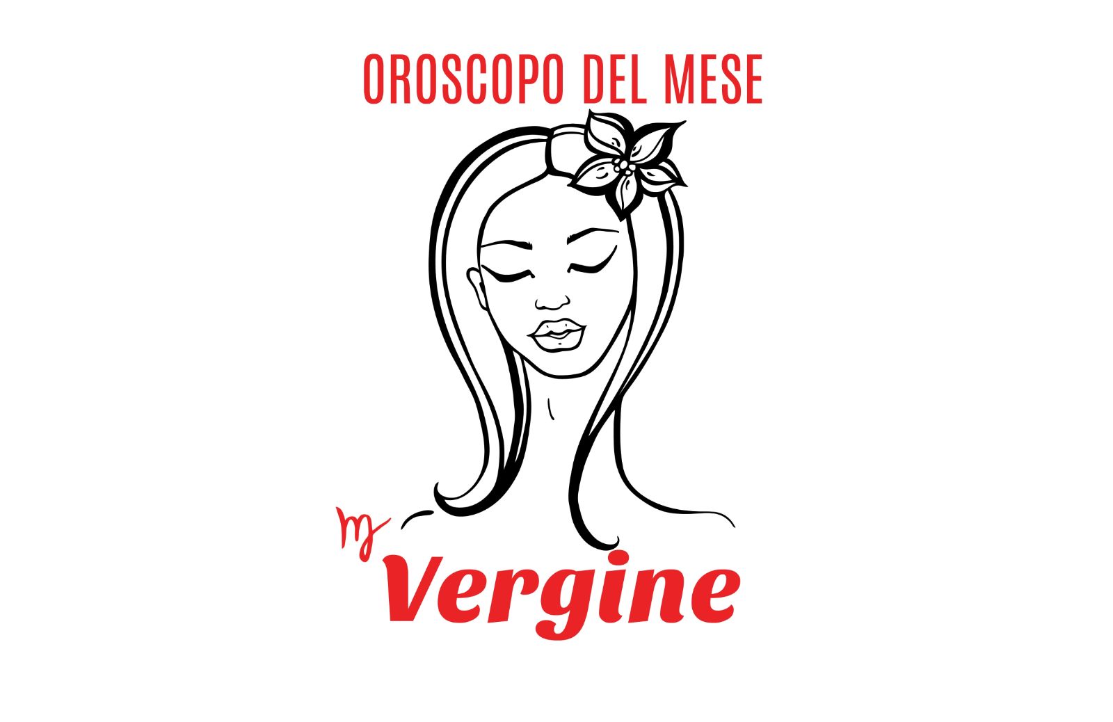 Oroscopo del mese: Vergine - agosto 2020