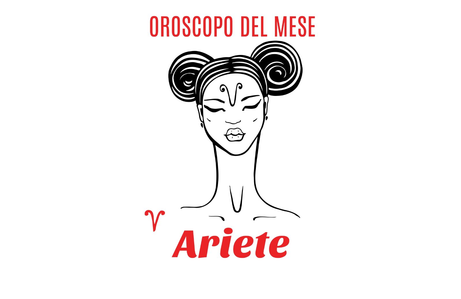 Oroscopo del mese: Ariete - luglio 2018