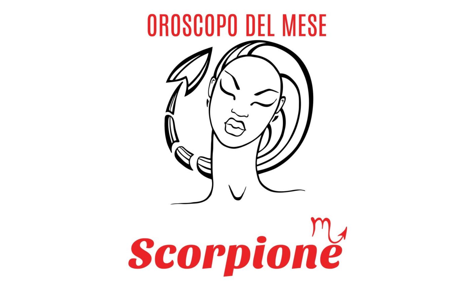 Oroscopo del mese: Scorpione - settembre 2020